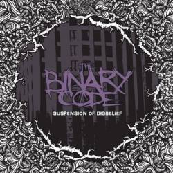 The Binary Code : Suspension of Disbelief